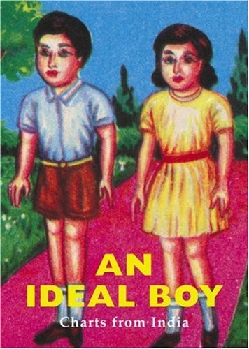 Ideal Boy, An: Charts from India Rao, Sirish; Geetha, V. and Wolf, Gita