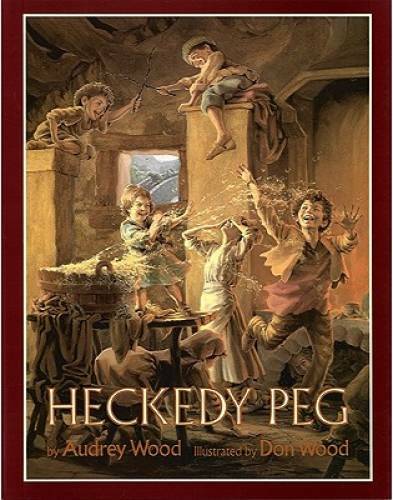 Heckedy Peg – Paperback By Wood, Audrey – GOOD