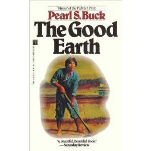Good Earth by Pearl S. Buck