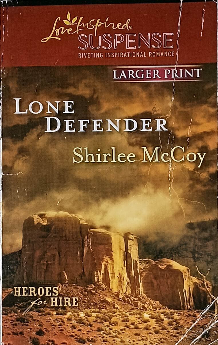 Lone Defender (Love Inspired Suspense) by Shirley McCoy / 2011 Romance