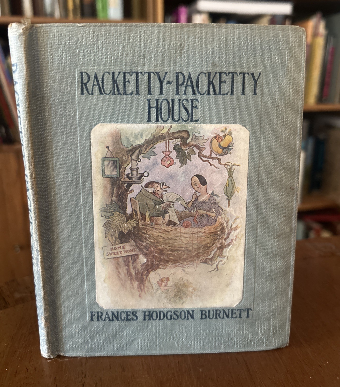1st Ed Racketty-Packetty House by Frances Hodgson Burnett 1906 HC VG