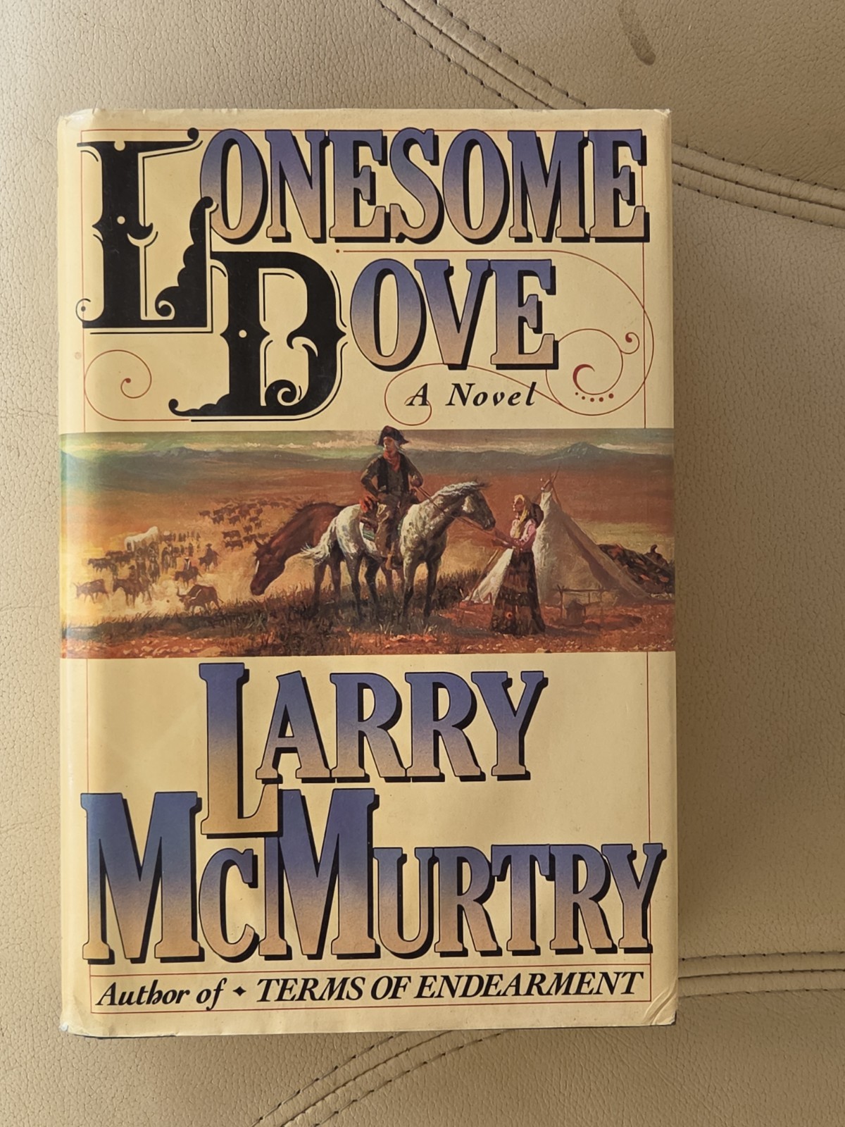 Lonesome Dove Larry McMurtry 1st Edition/1st Printing 1985