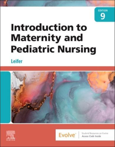 Introduction to Maternity and Pediatric – Paperback, by Leifer MA RN – Good