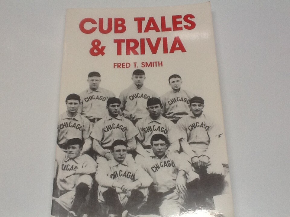 Cub Tales and Trivia, PB 1991, Chicago Cubs baseball