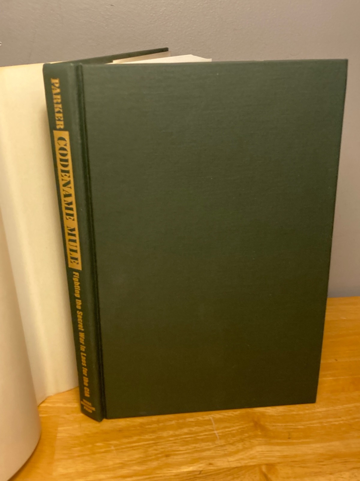 95′ SIGNED 1st Printing James E Parker – Codename Mule: Secret C.I.A. Laos War