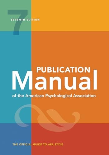 PUBLICATION MANUAL OF THE AMERICAN PSYCH by American Psychological Association