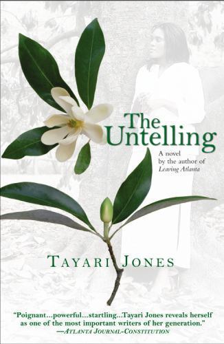 The Untelling by Jones, Tayari
