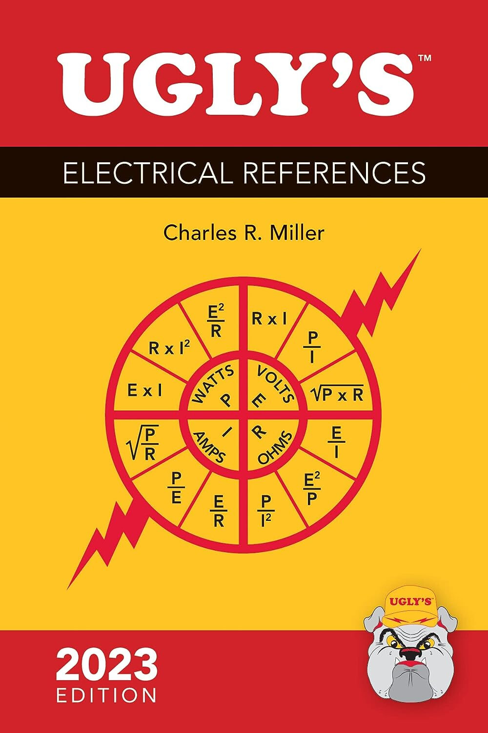 Ugly’s Electrical References, 2023 Edition by Charles R. Miller (2023, Spiral)
