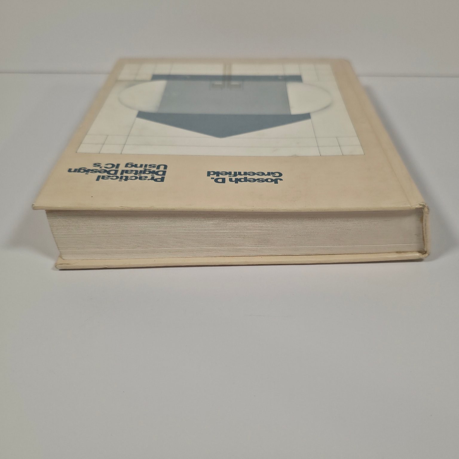 Practical Digital Design Using IC’s Joseph D. Greenfield 1977 Engineering Wiley