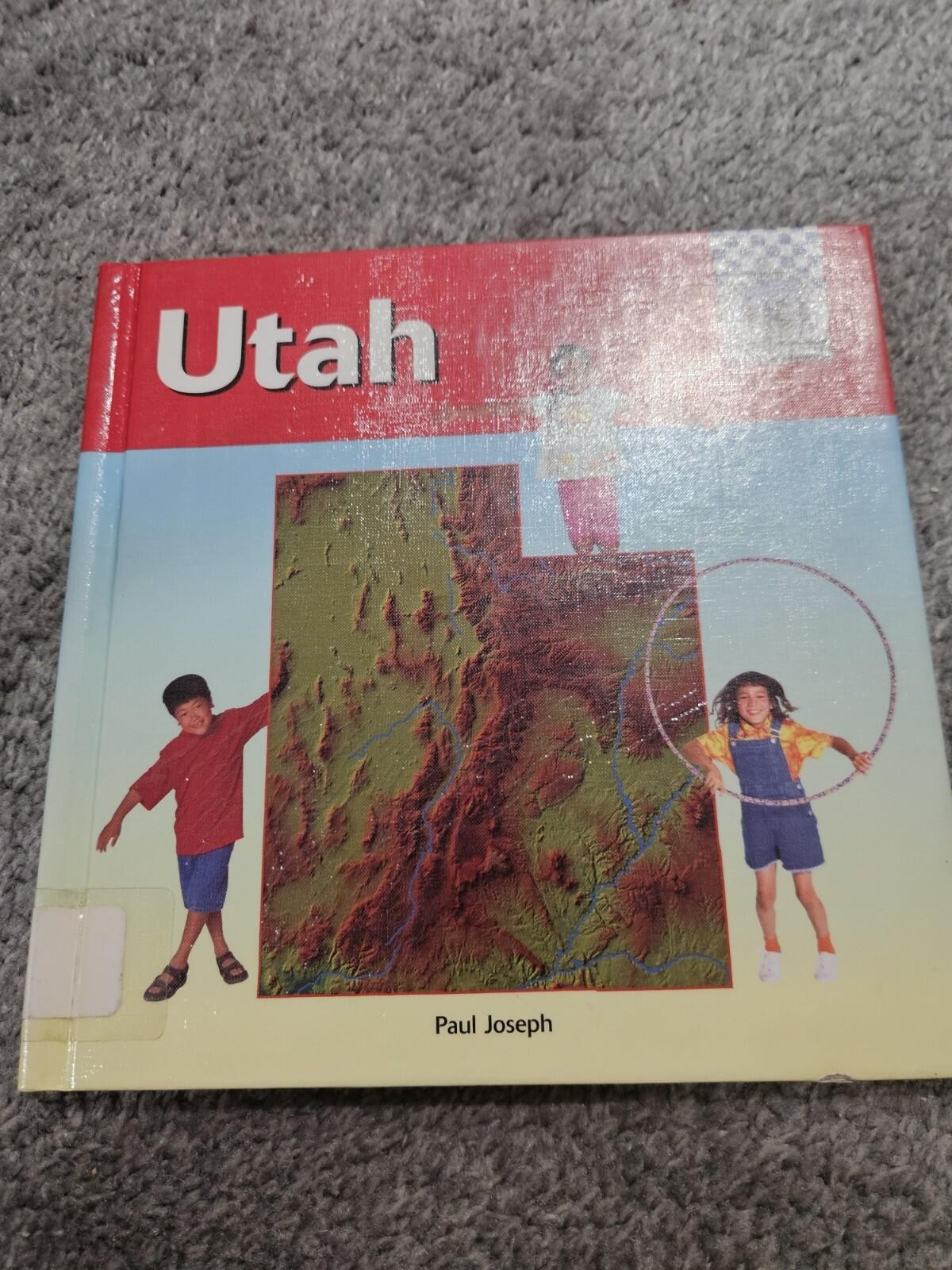 Utah by Paul Joseph (1998, Library Binding)