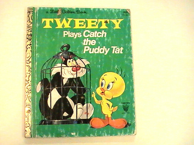 1975 Little Golden Book Tweety Plays Catch the Puddy Tat Series F