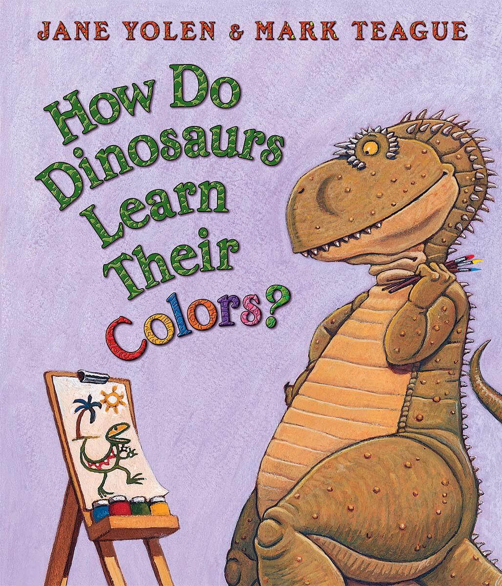 How Do Dinosaurs Learn Their Colors? – Teague, Mark|Yolen, Jane – Good – See…
