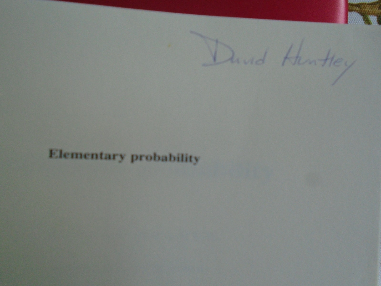 Elementary Probability by David Stirzaker, 1994 First Edition, 406 Pages