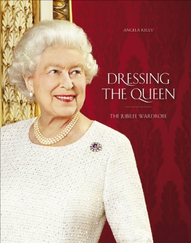 Dressing the Queen: The Jubilee Wardrobe by Angela Kelly Book The Fast Free
