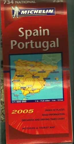 Spain and Portugal: No.734 (Micheli… by Michelin Travel Publ Sheet map, folded