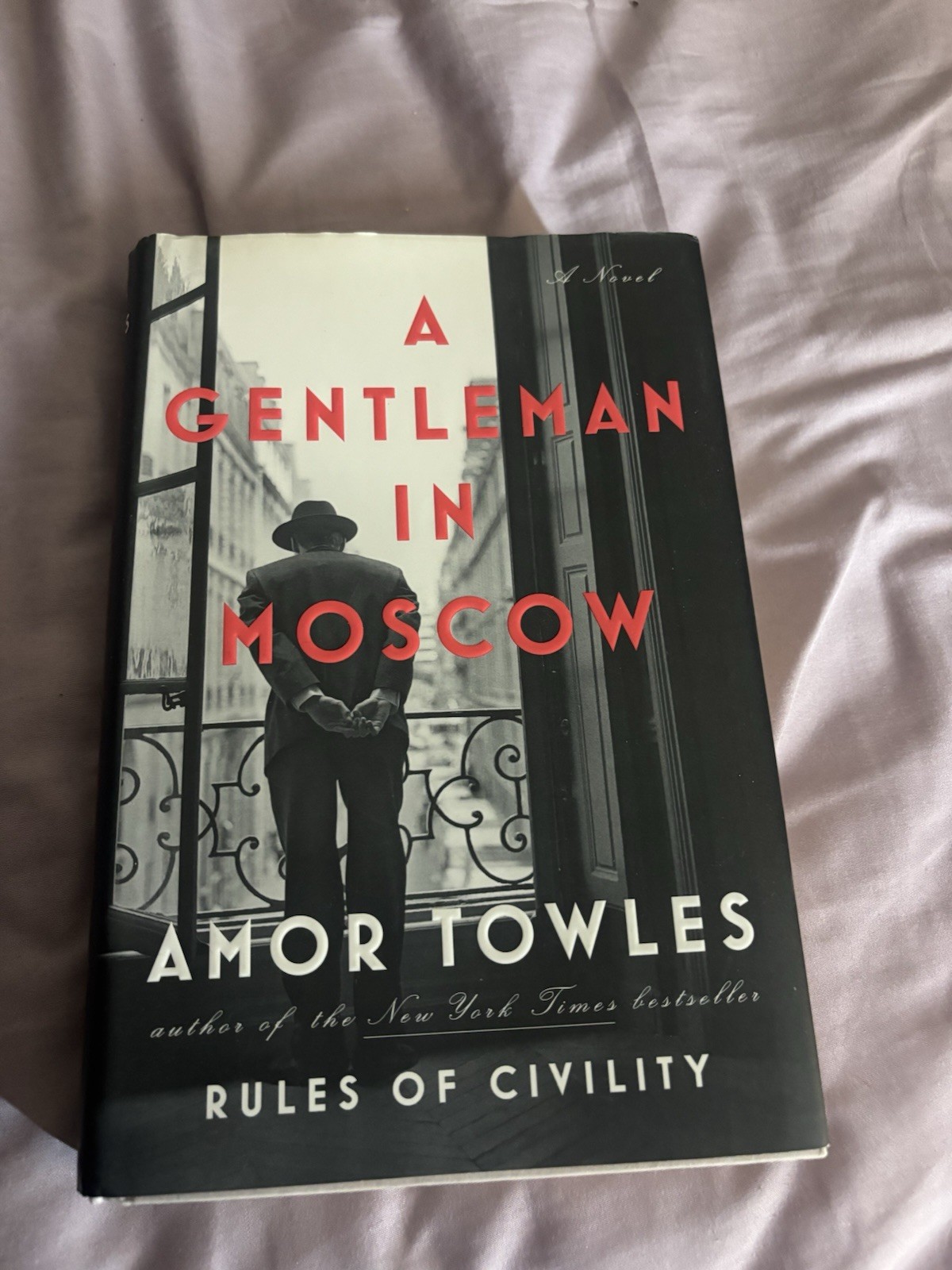 Amor Towles A Gentleman in Moscow 1st US HC ed Fine / Near Fine
