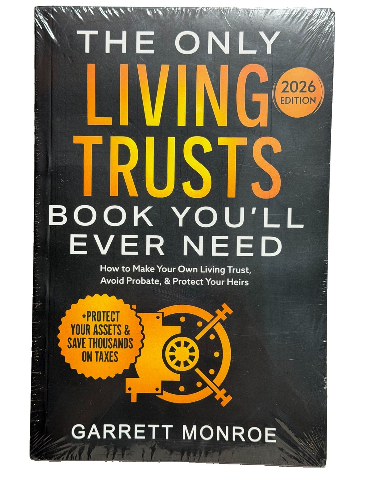 The Only Living Trusts Book You’ll Ever Need Garrett Monroe 2026 New Sealed