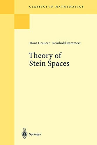 THEORY OF STEIN SPACES (CLASSICS IN MATHEMATICS) By Hans Grauert & NEW
