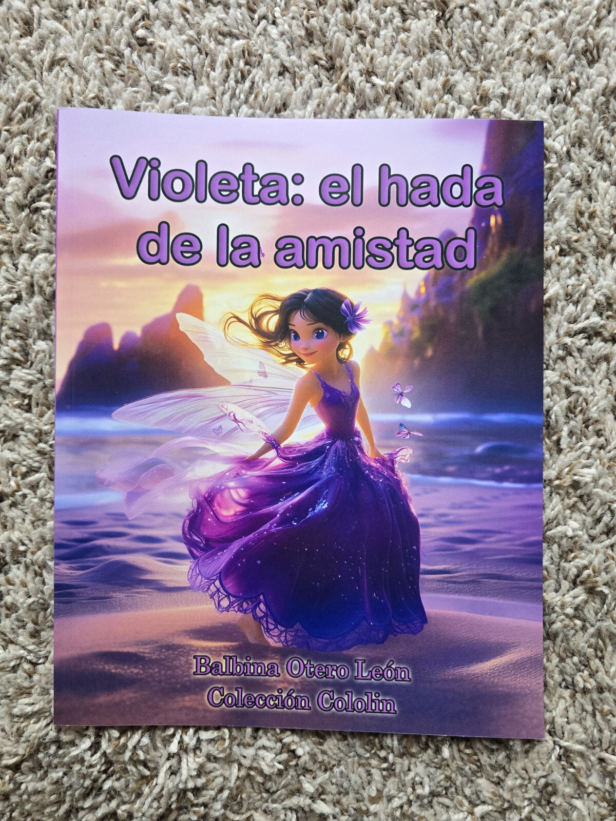 Libro (Ejemplar firmado) Violeta: el hada de la amistad– Colección Cololin