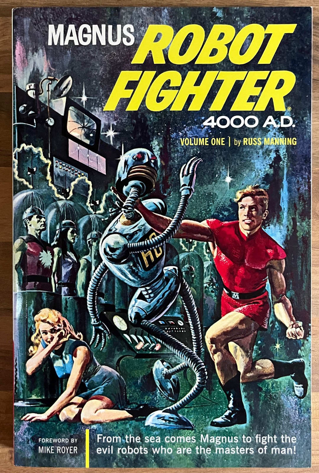Magnus Robot Fighter 4000 A.D. Volume One by Russ Manning