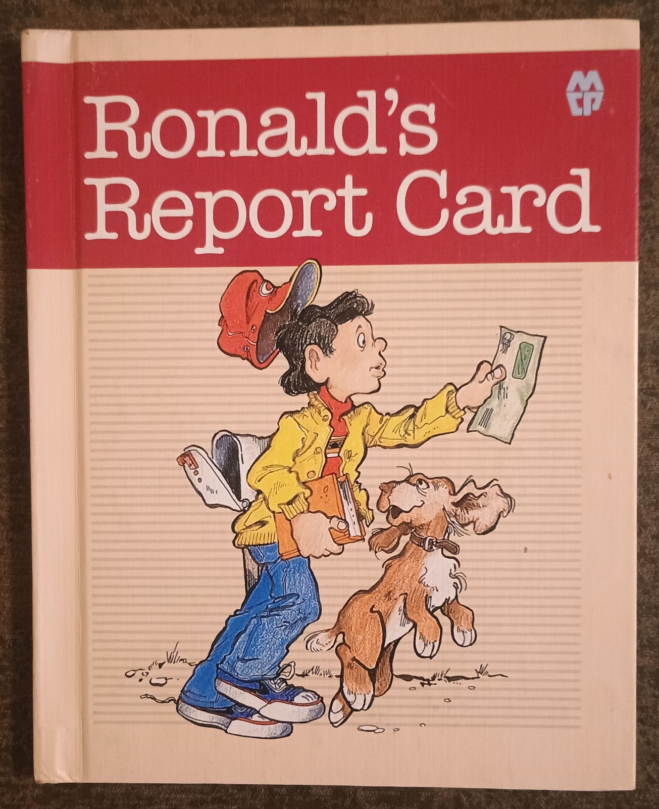 Ronald’s Report Card by Alvin Granowsky + Craig + Joy Tweedt – hardcover book
