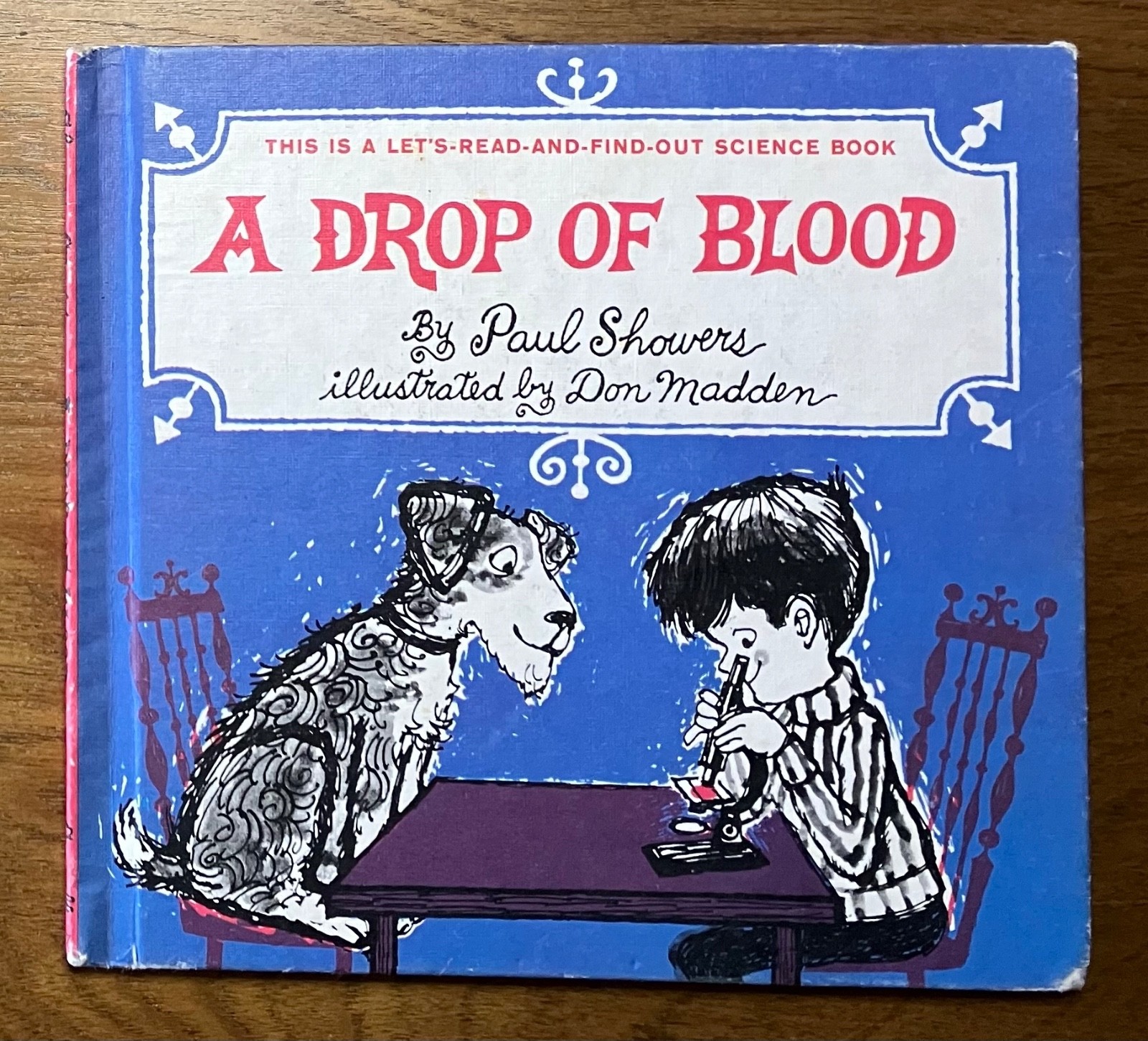 A DROP OF BLOOD By Paul Showers 1967 hardcover kid’s book