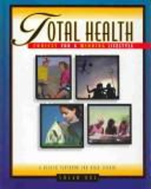 Total Health, Choices for a Winning Lifestyle Susan Boe