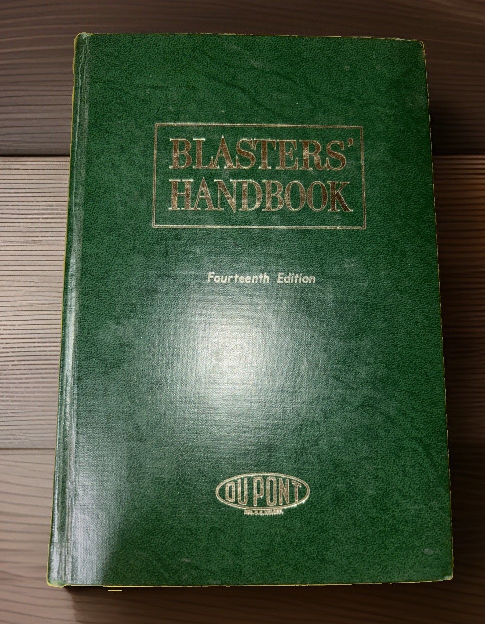 Vintage 1958 DuPont Blasters’ Handbook 14th Edition HC Illustrated Mining Book