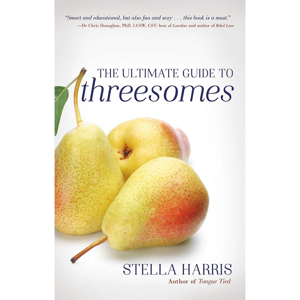 The Ultimate Guide to Threesomes Book 276 Pages Paperback