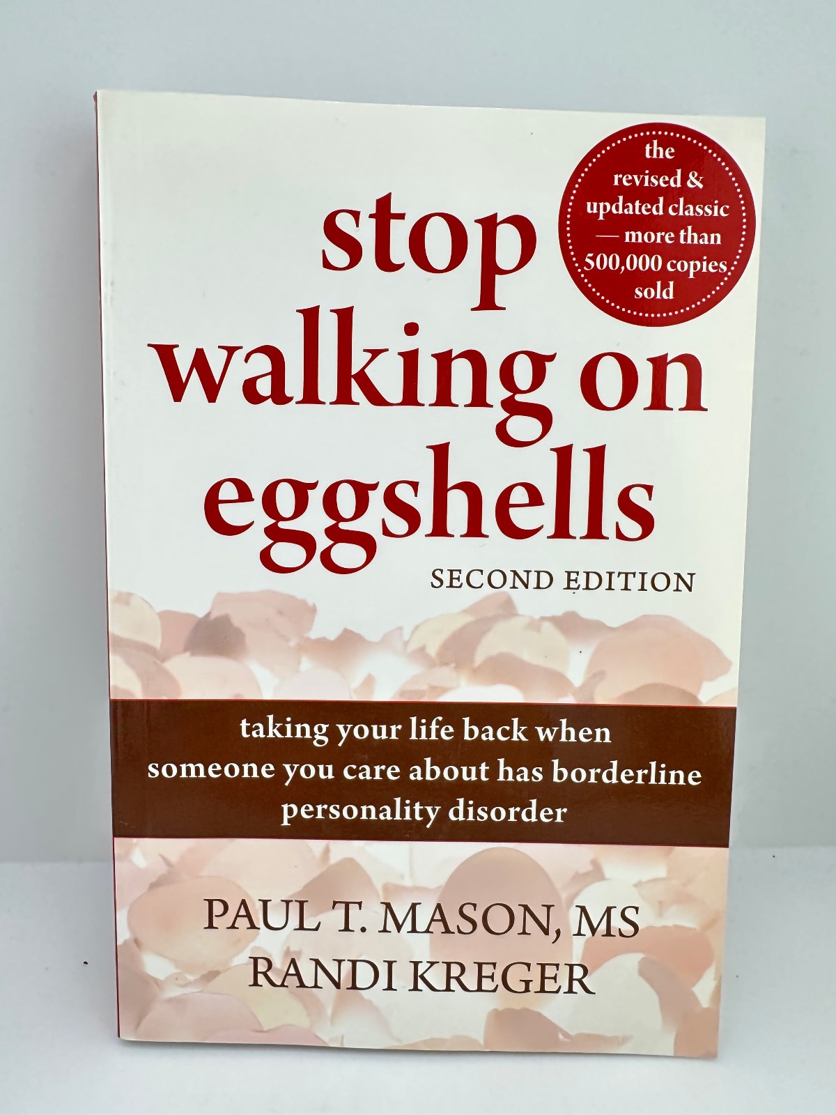 Stop Walking on Eggshells 2nd Edition Mason Kreger Borderline Personality