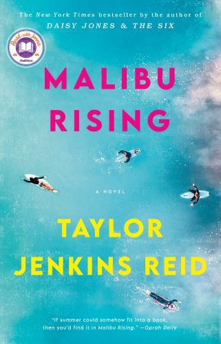 Malibu Rising: a Read with Jenna Pick : A Novel by Taylor Jenkins Reid (2022,…