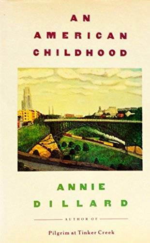 An American Childhood – Hardcover By Dillard, Annie – GOOD