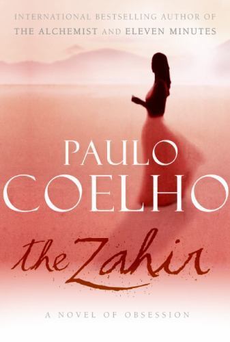 The Zahir: A Novel of Obsession by Paulo Coelho