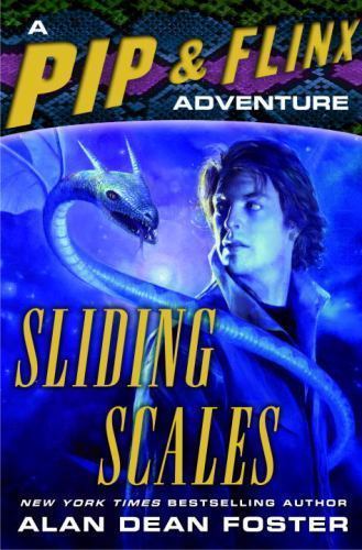 Sliding Scales: A Pip & Flinx Adventure by Alan Dean Foster