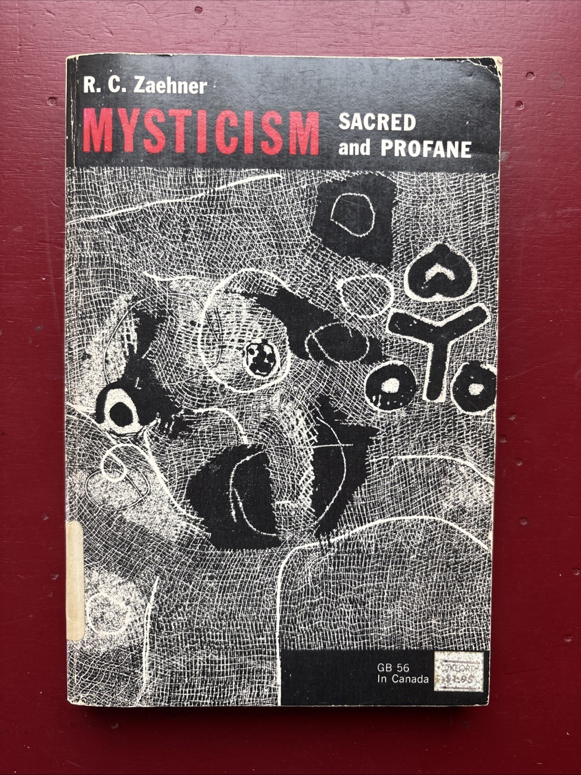 1961 Edition- Mysticism Sacred & Profane By R.C. Zaehner- Paperback Book