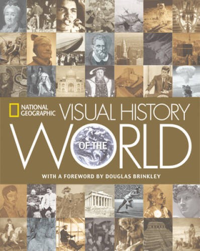 National Geographic Visual History of the World – Hardcover – GOOD