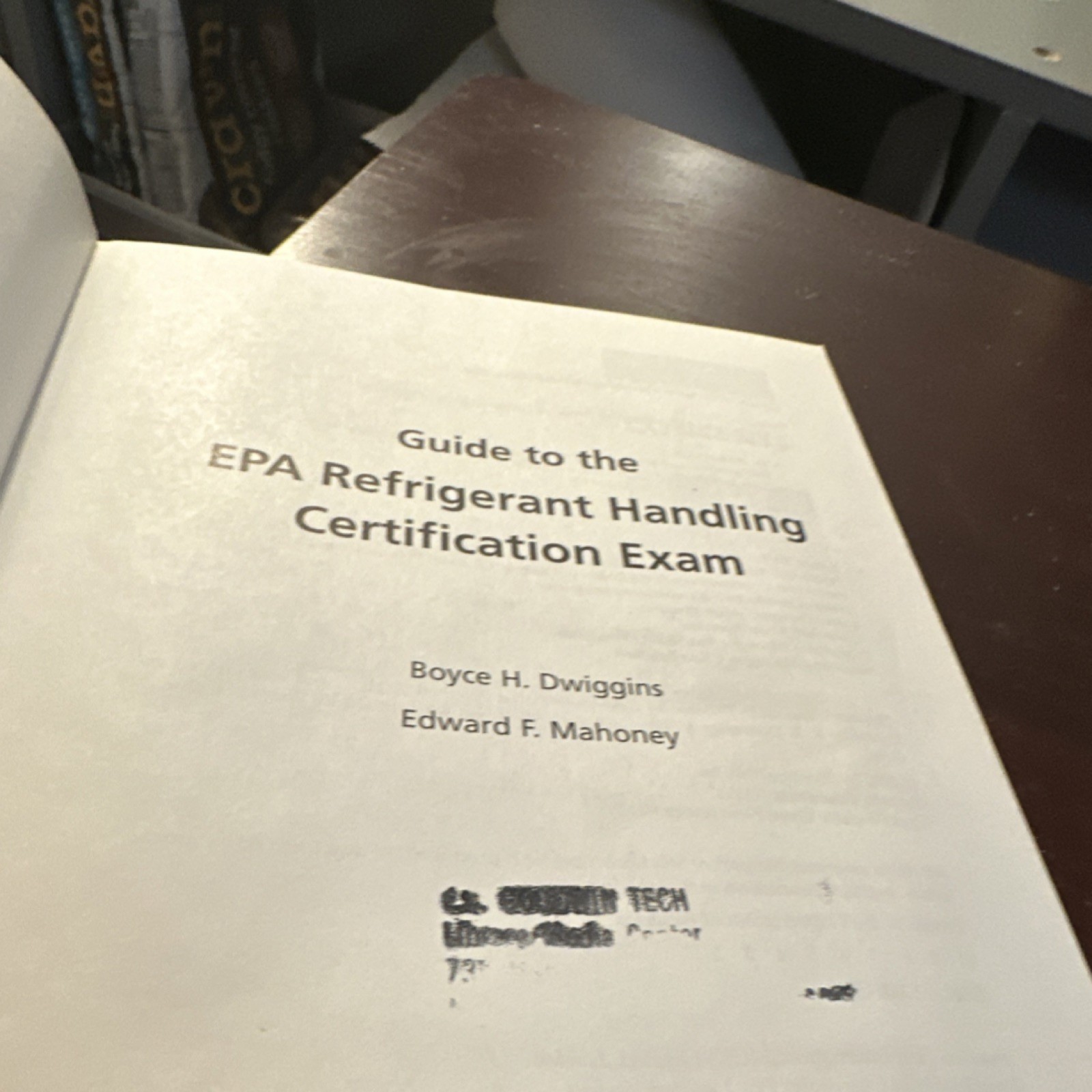 Prentice-Hall Guide EPA Refrigerant Handling Exam Dwiggins Mahoney Study Guide