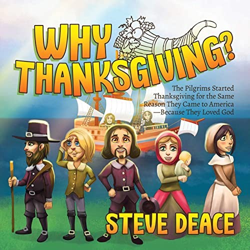 Steve Deace Why Thanksgiving? (Hardback)