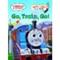 Go, Train, Go! by Awdry, Rev. W. [Random House Books for Young Readers, 2006…