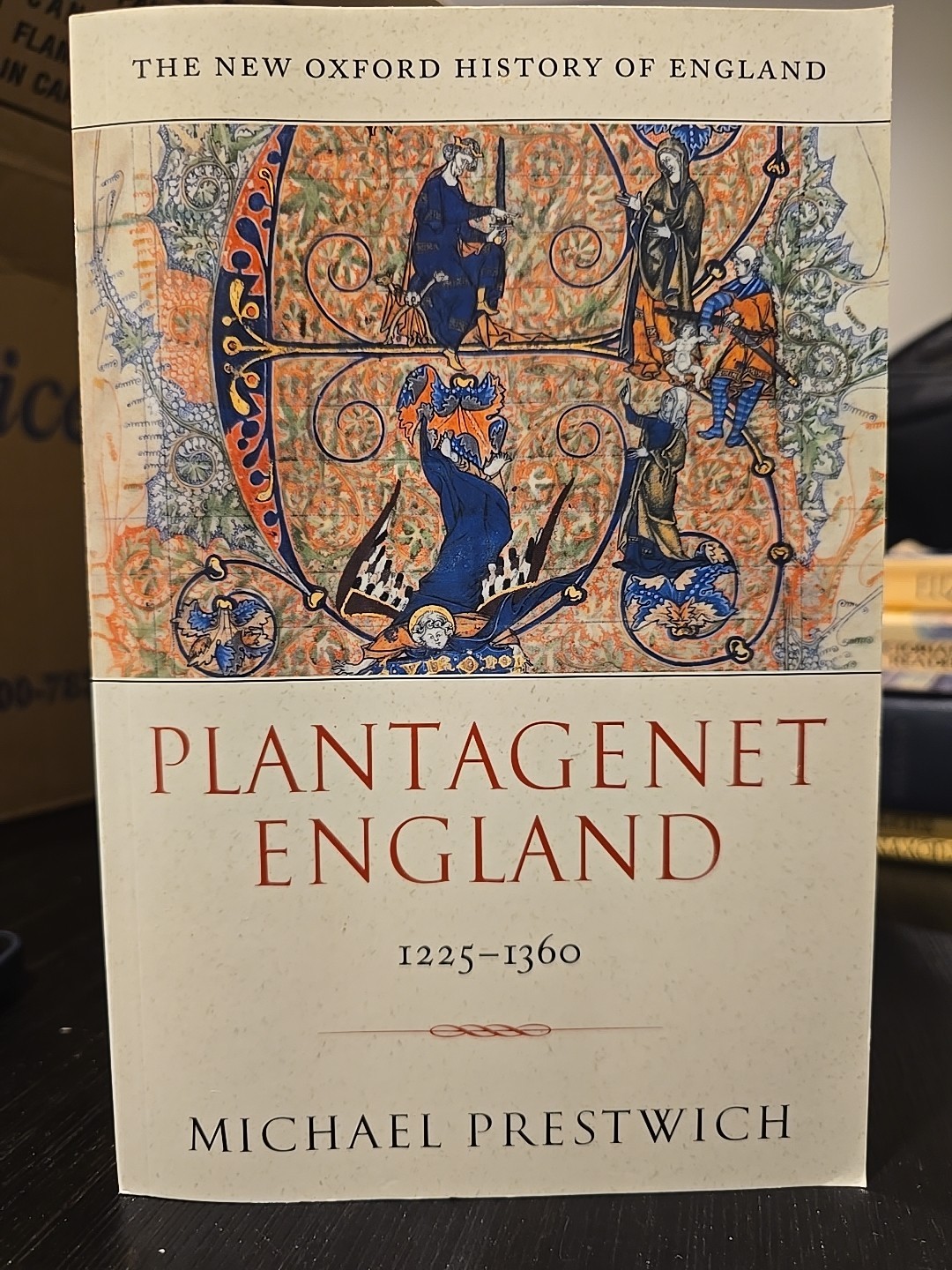 Plantagenet England- 1225- 1360- Michael Prestwich