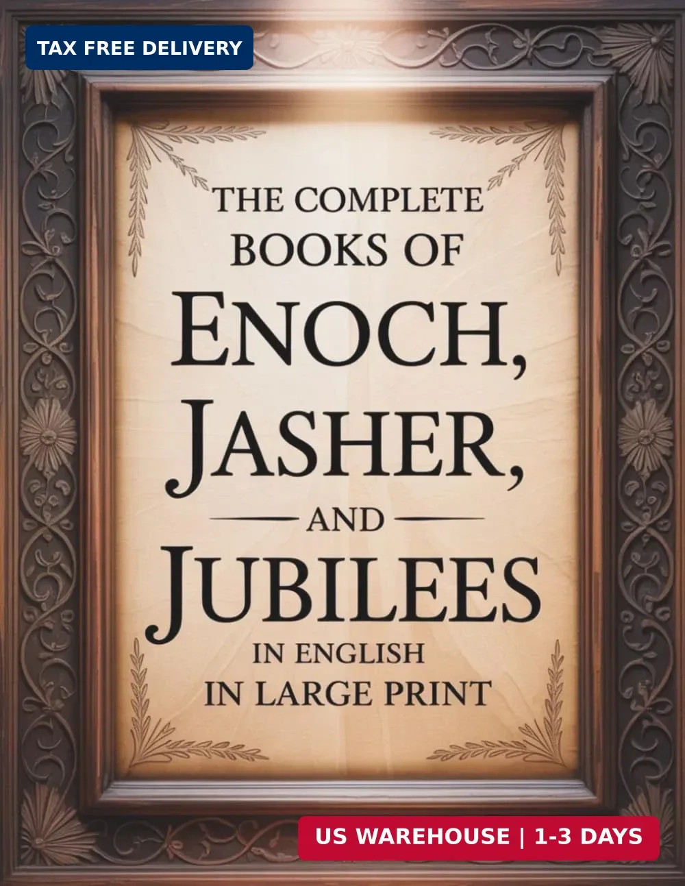 The Complete Books of Enoch, Jasher, and Jubilees in English in Large Print: The
