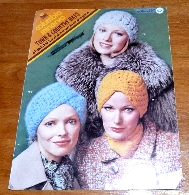 Columbia Minerva Town & Country 6 HATS VINTAGE Pattern Crochet & Knit Leaflet