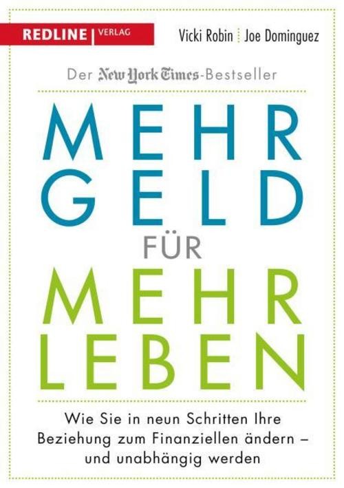 Mehr Geld für mehr Leben Mr. Money Mustache