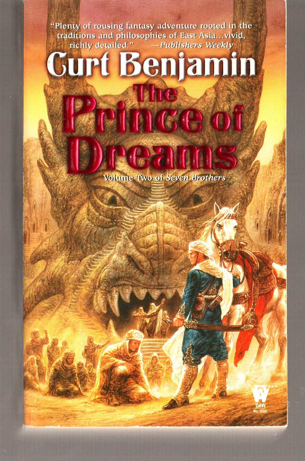 The PRINCE OF DREAMS by Curt Benjamin DAW 2002 Paperback Book 512 Pages