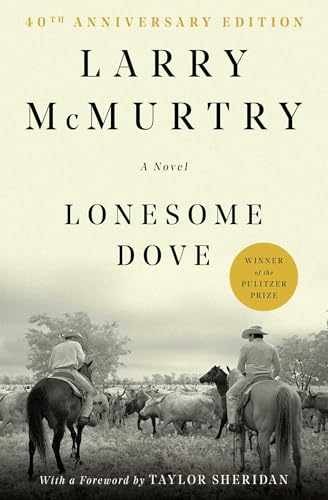 Lonesome Dove: A Novel – Paperback, by McMurtry Larry – Acceptable n