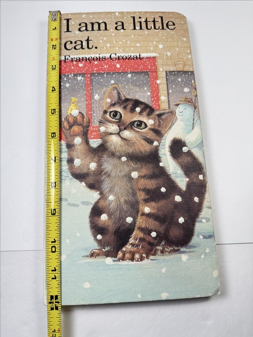 I am a little cat, By Franc¸ois Crozat, Hardcover