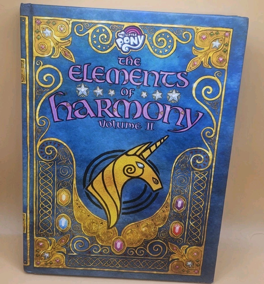My Little Pony: The Elements of Harmony Vol. II Book Hardcover Storybook