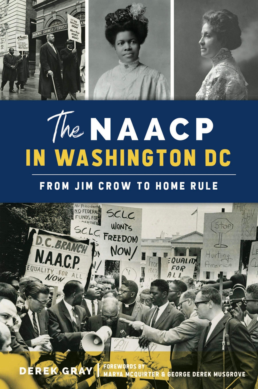 NEW The History Press The NAACP in Washington, DC, DC 9781467140522 American Her