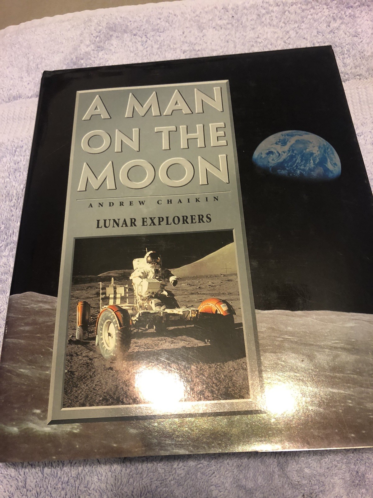 A Man on the Moon Vol. 3 : Lunar Explorers Hardcover Andrew Chaik Time Life