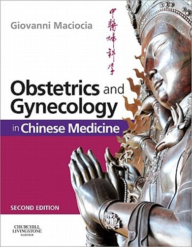 Obstetrics and Gynecology in Chinese Medicine by Giovanni Maciocia: Used